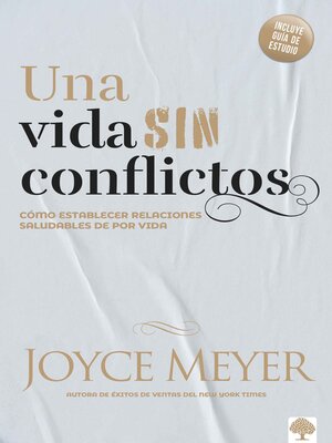 cover image of Una Vida Sin Conflictos